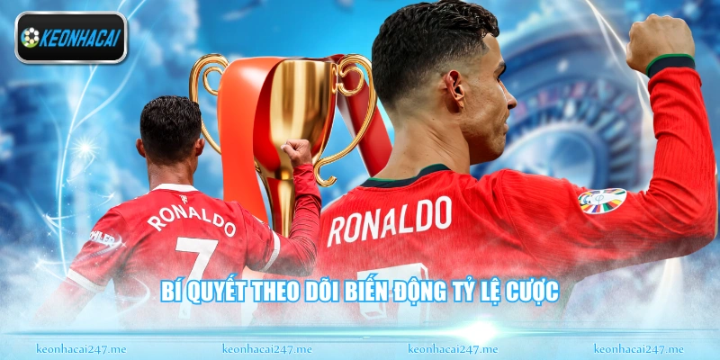 Soi Kèo C1 - Góc Nhìn Chuyên Sâu Giải Đấu Hàng Đầu 3 Bí quyết theo dõi biến động tỷ lệ cược